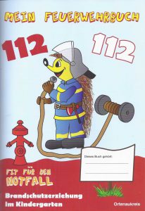 Brandschutzerziehungsbuch für Kindergärten im Ortenaukreis